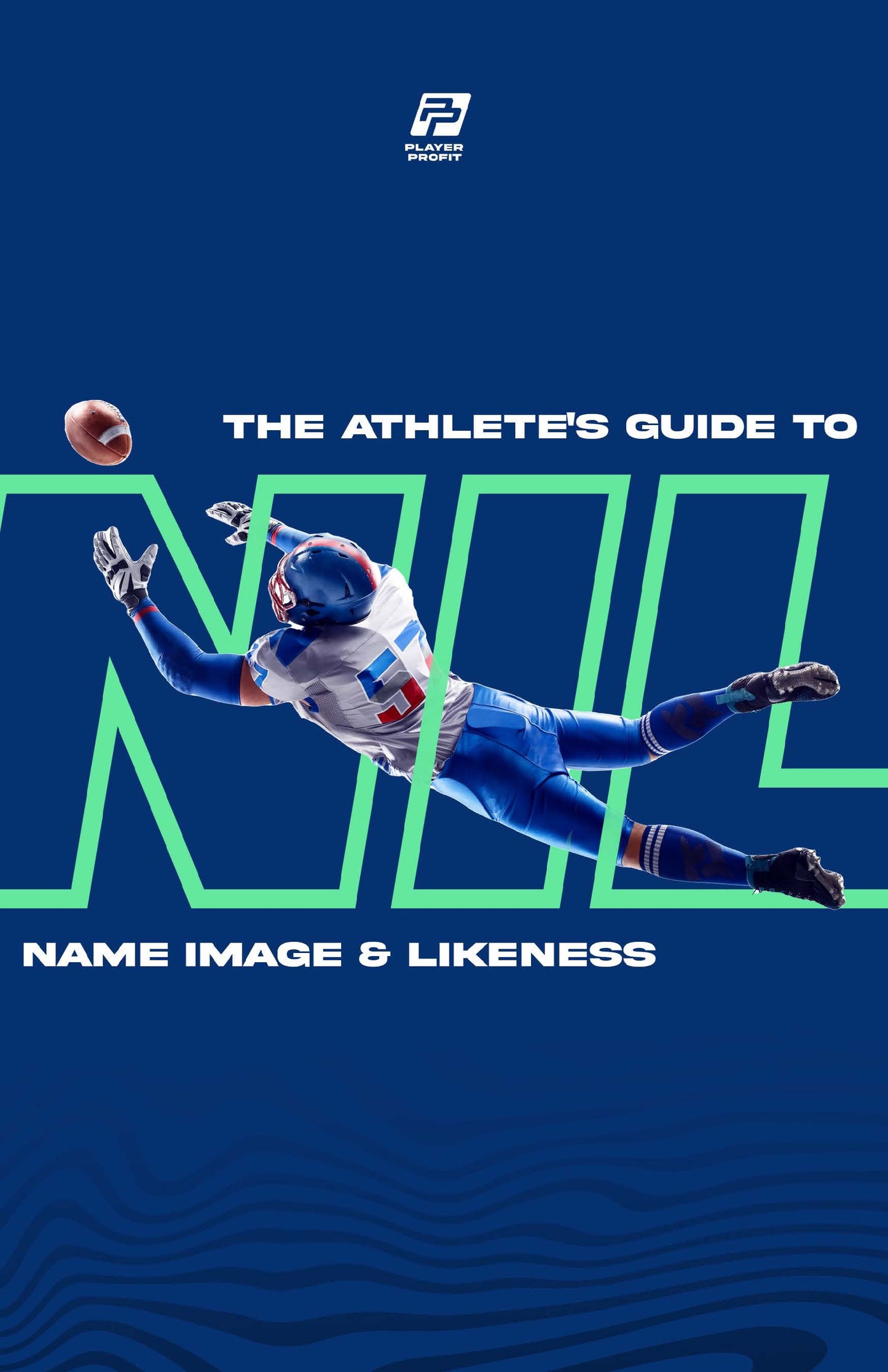 The Athlete's Guide To Navigating NIL